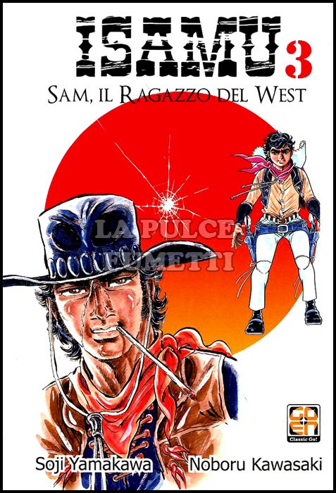 DANSEI COLLECTION #    21 - ISAMU - SAM IL RAGAZZO DEL WEST 3